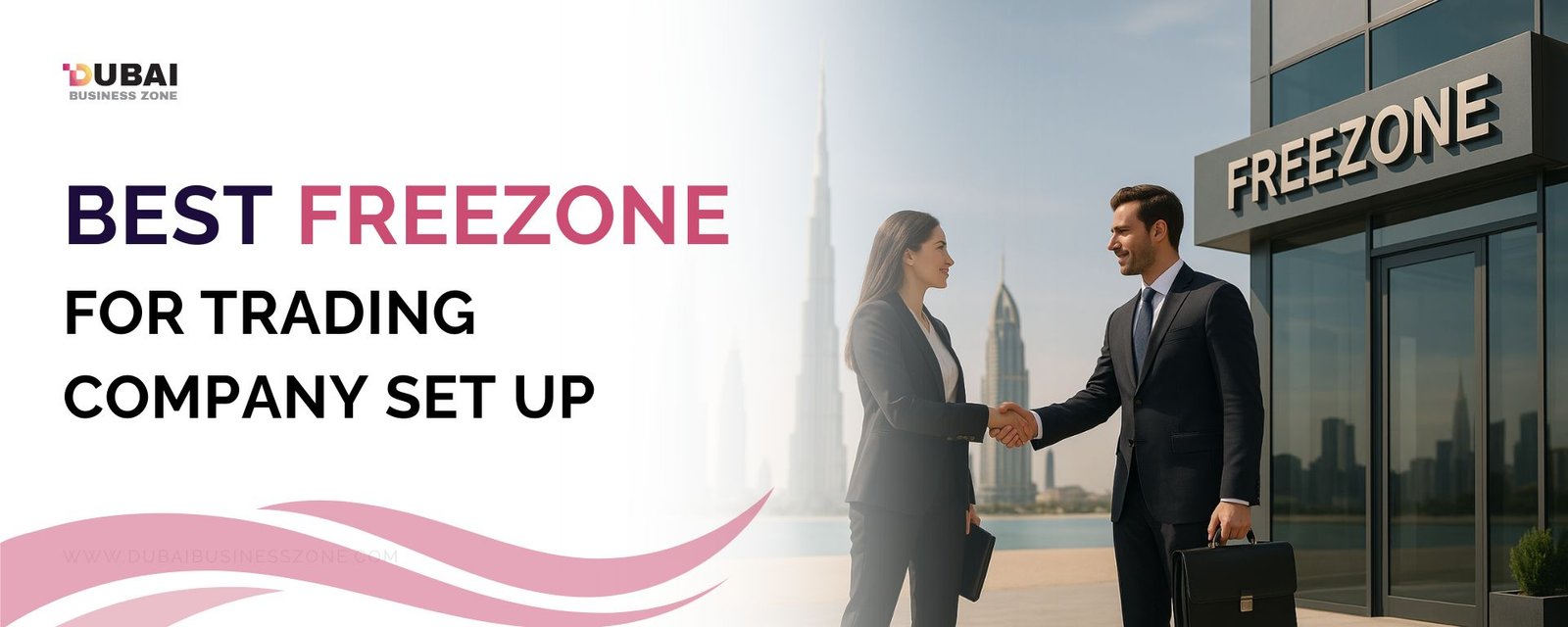 Freezone for Trading Company Setup