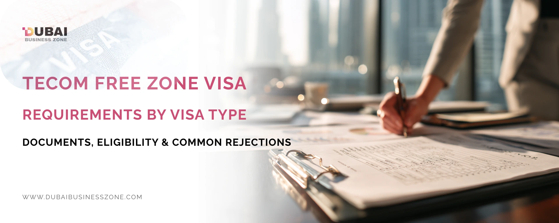 TECOM Free Zone Visa Requirements