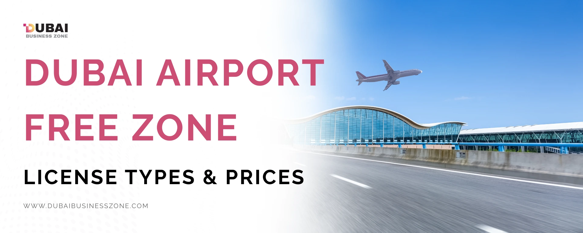 Dubai Airport Free Zone License Types & Prices