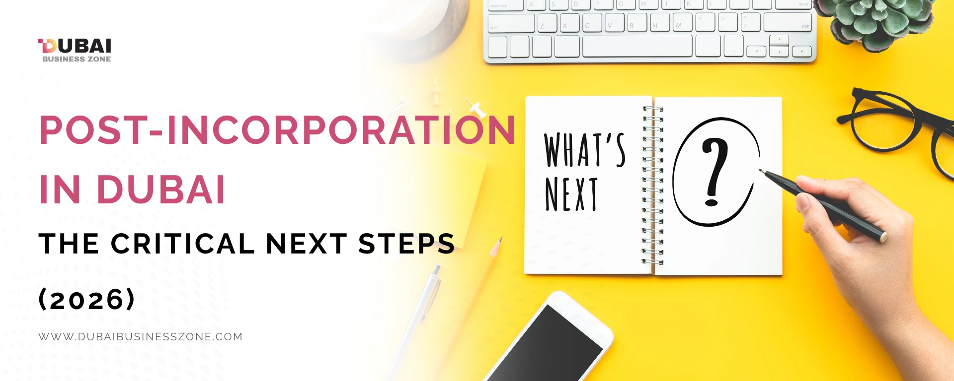 post incorporation compliance Dubai