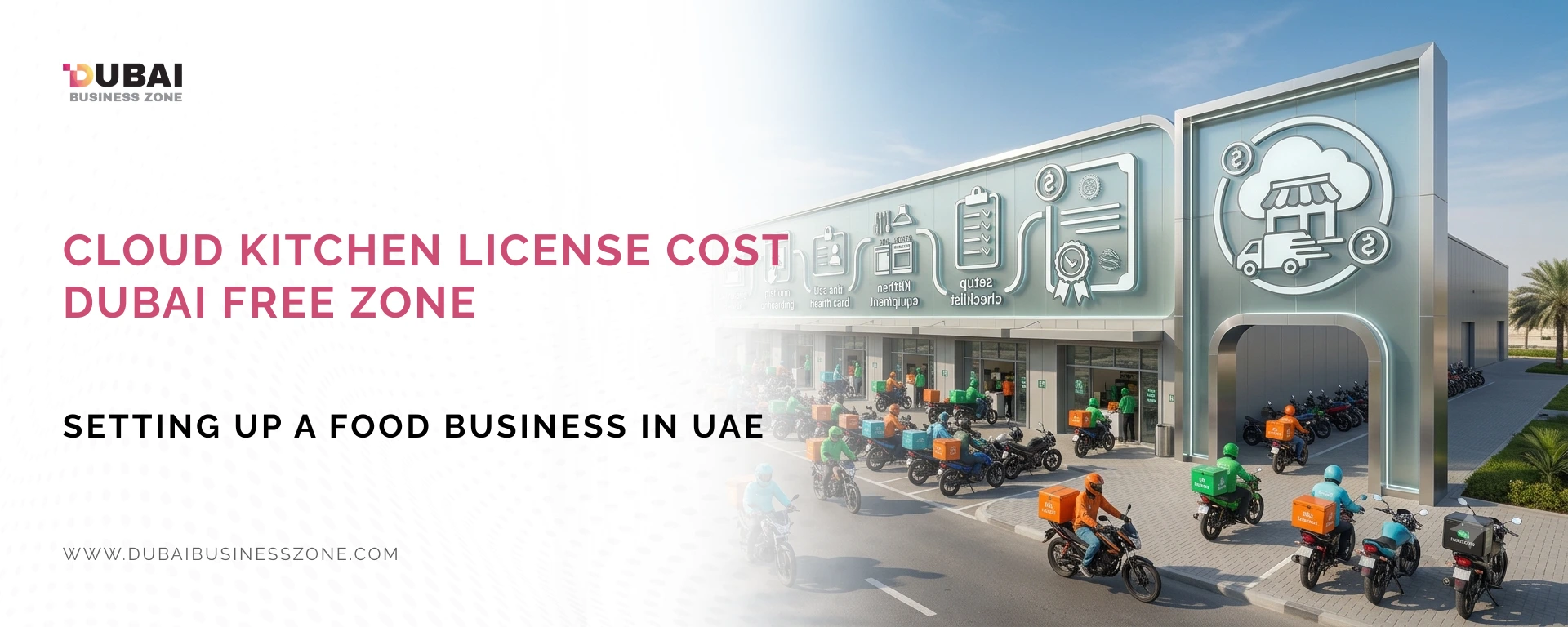 Cloud Kitchen License Cost Dubai Free Zone